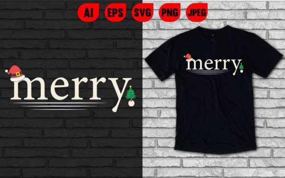 Download Merry T Shirt, Christmas T Shirt Design - Christmas t shirt design Collection